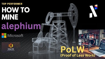 How to mine Alephium on Windows and HiveOS - Top Performer -and PoLW !