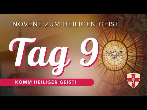 Pentecost Novena | Day 9 | Come, Holy Spirit!
