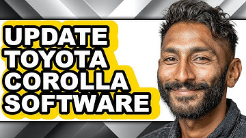 How To Update Toyota Corolla Software (Full Guide)