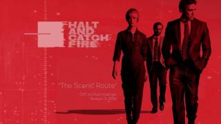 The Scenic Route (Season 3) - Halt and Catch Fire OST