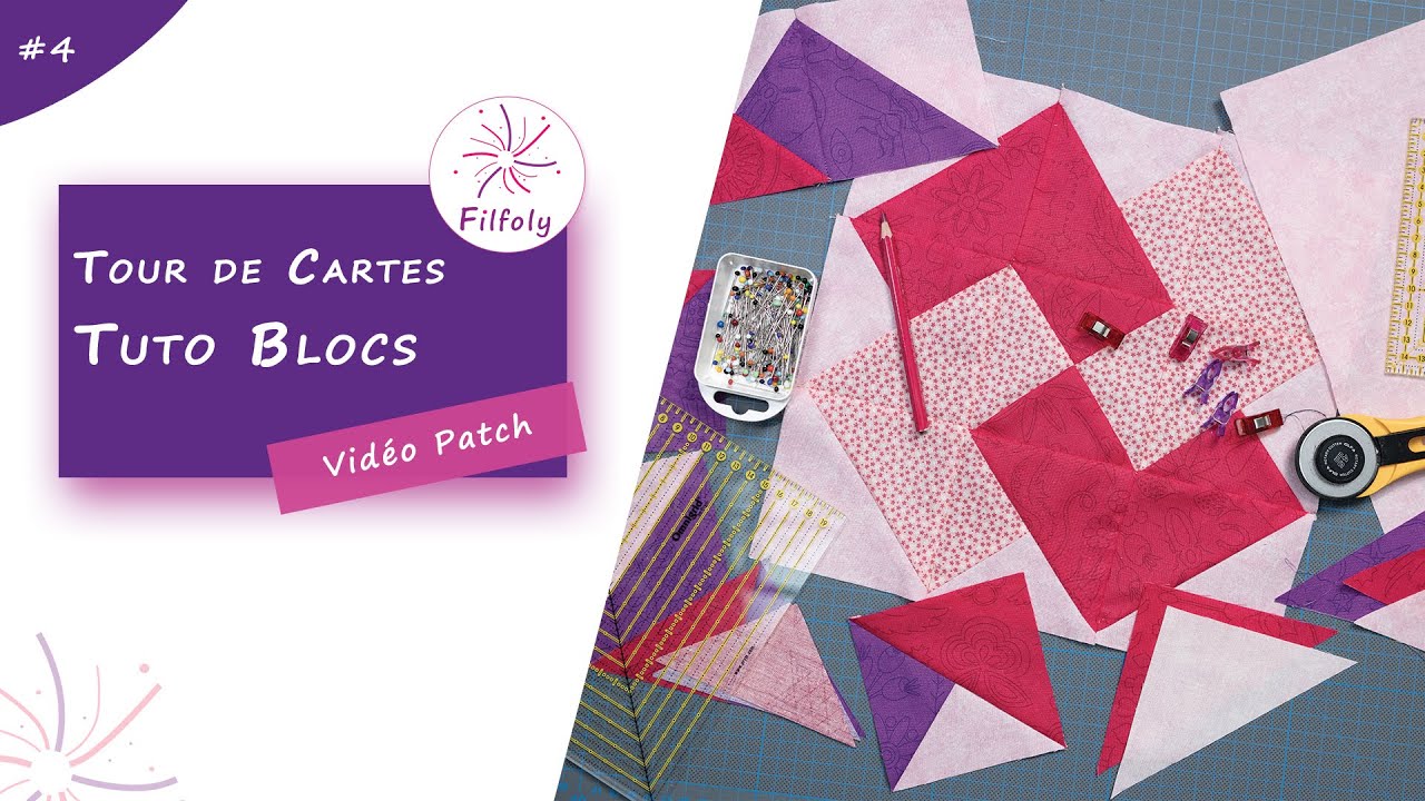 TUTO Patchwork : Apprenez à faire les blocs de Tour de Cartes - YouTube