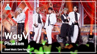 [예능연구소] WayV – Phantom (English Ver.)(웨이션브이 - 팬텀) FanCam | Show! MusicCore | MBC230107방송