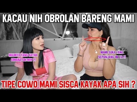 DINAR DAN MAMI SISCA SALING CURHAT MASALAH MANTAN. KAYAK APA SIH TIPE COWO MAMI ?