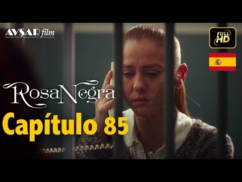 Rosa Negra - Capítulo 85 (HD) En Español