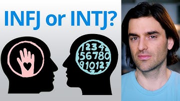 INFJ vs INTJ: What are the Differences?