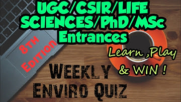 🔴Weekly Quiz/ENVIRONMENTAL SCIENCE/Learn,Play & Win🏆(Part8)UGC/CSIR-NET JRF