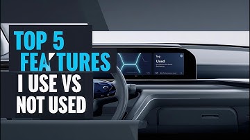 My Top 5 Used vs Least Used Features (4 Months and 12k KM)