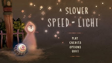 A Slower Speed of Light - Full Gameplay