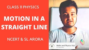 Class 11 Physics in Assamese || Motion in a straight line || NCERT and SL Arora questions