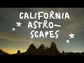 California Astro-Scapes and Landscapes with Jeff