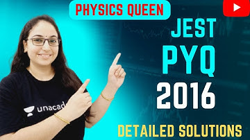 JEST 2016 Solutions #jestphysics #jest2016