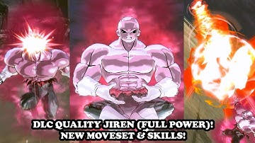 NEW DLC QUALITY JIREN (FULL POWER)! NEW MOVESET & SKILLS! Dragon Ball Xenoverse 2 Mods