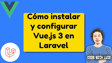 Instalar y Configurar Vue.js 3 en Laravel (Laravel Mix)