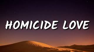 James Arthur - Homicide love Lyrics