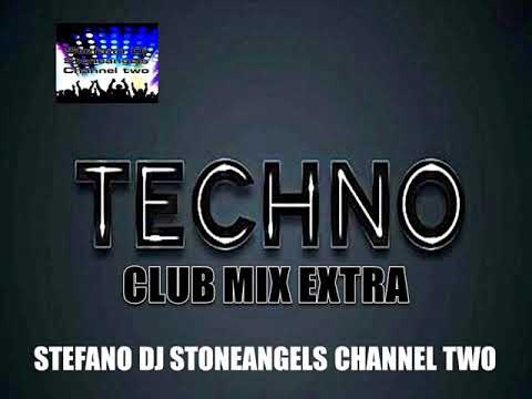 TECHNO MUSIC CLUB MIX EXTRA #techno #djstoneangels
