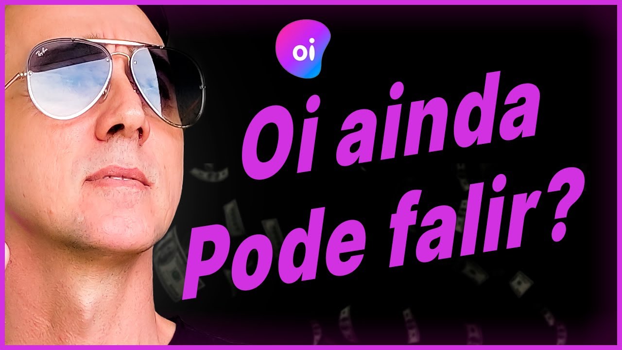 OIBR3 ainda pode falir? | Cortes do GL FLIX