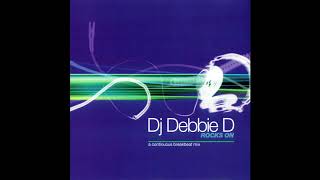 DJ Debbie D - Rocks On [FULL MIX]