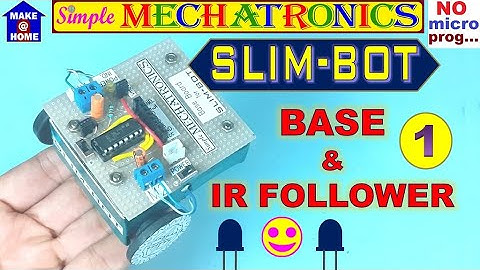 how to make a robot without microcontroller | Slim-Bot Base | #1 IR follower  | DIY Robot for kids