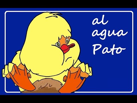 AL AGUA PATO - con Letra