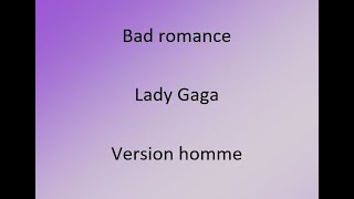 Bad romance - Lady Gaga (cover) avec parole