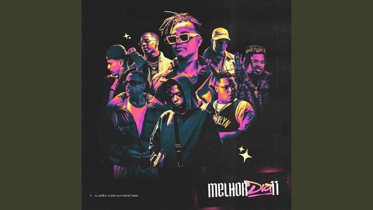 Melhor Dia 11: Ilusão com Autoestima