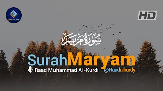 [New Quran Recitation] Surah Maryam سورة مریم | Syaikh Raad Muhammad Al Kurdi (@raadalkurdy)