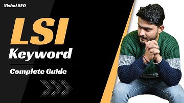 What is LSI Keyword ?