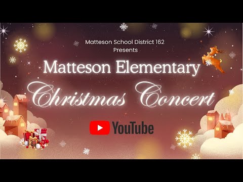 2024 Winter Concert - Matteson Elementary School