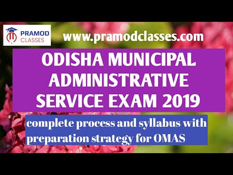 ODISHA MUNICIPALITY ADMINISTRATIVE SERVICE EXAM 2019. COMPLETE PROCESS AND SYLLABUS