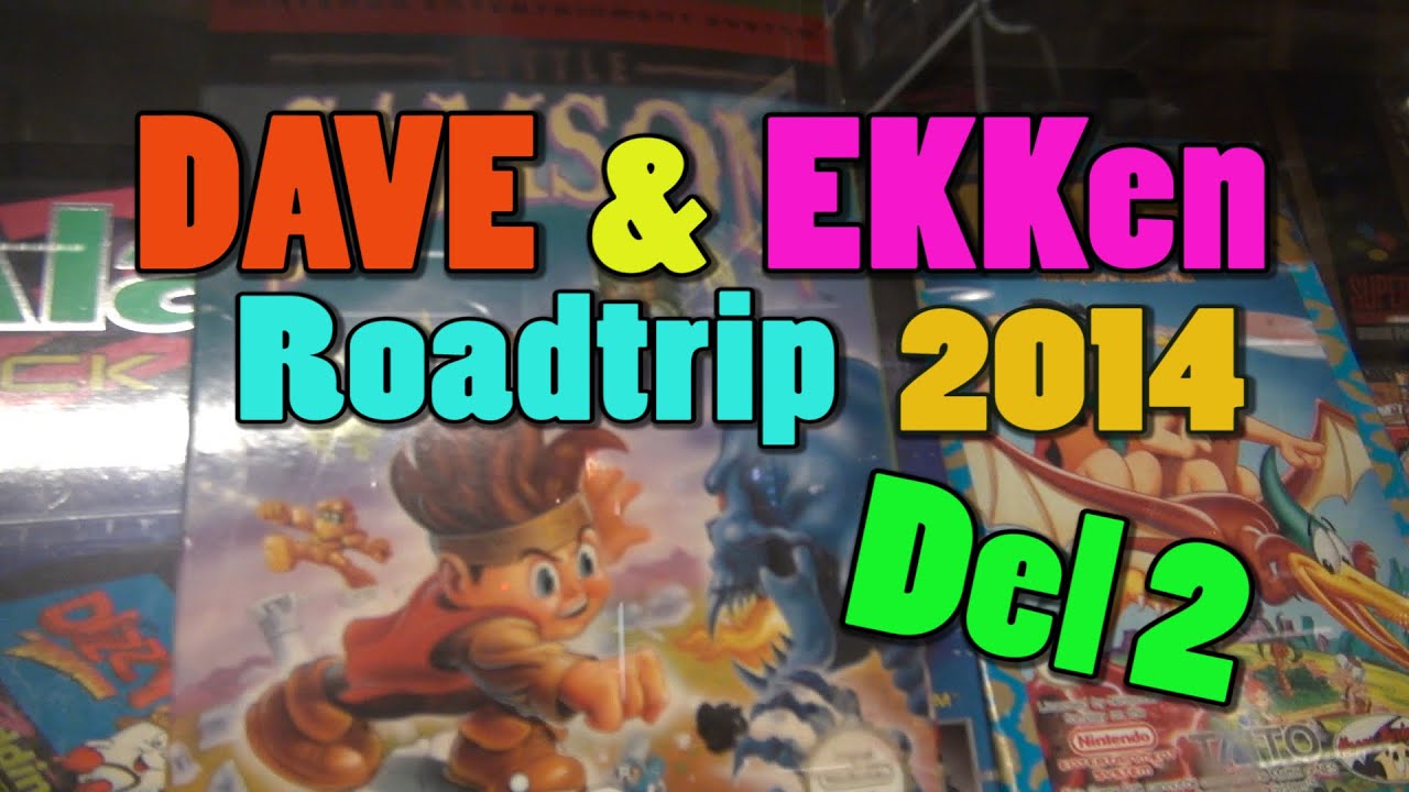 DAVE & EKKen Roadtrip 2014! Del 2