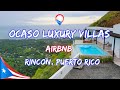 Ocaso luxury villas in rincon puerto rico