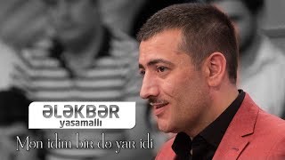 Ələkbər Yasamallı - Mən idim bir də yar idi Resimi