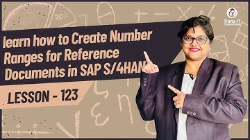 #lecture 123: learn how to Create Number Ranges for Reference Documents in SAP S/4HANA | #saps4hana