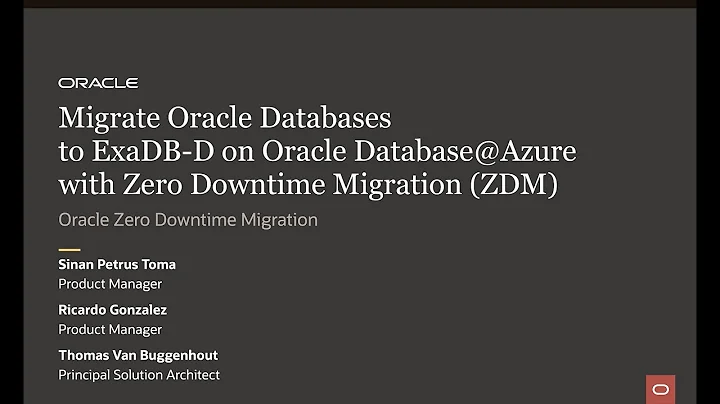 Migrate Oracle Databases to ExaDB-D on Oracle Database@Azure with Zero Downtime Migration (ZDM)
