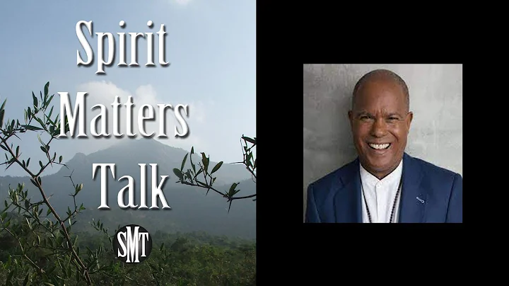 Rev Michael Beckwith Interview & Talk - Virus of Fear and Climate Reality - Spirit Matters Talk  SMT