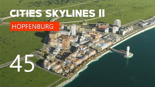 Hagenhafen: DAS neue Juwel am Hohdensee | Cities Skylines 2: Hopfenburg | #45