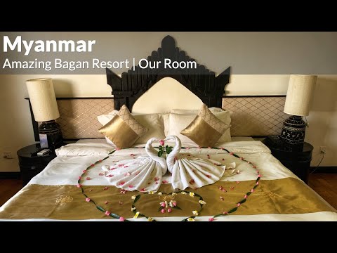 Amazing Bagan Resort | Our Hotel Room