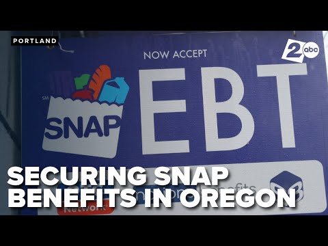 Oregon's hunger fight New proposals to secure SNAP benefits enhance EBT security