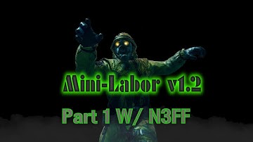 Mini Labor v1.2 Part 1 | Custom Modded Zombies