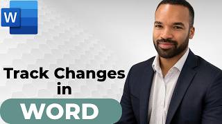 How to Track Changes in Word - 2026 Guide