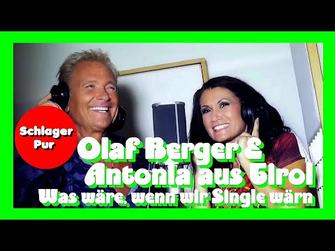 Antonia aus Tirol & Olaf Berger - Was wäre wenn wir Single wär´n (Die Party mit Ross Antony 2018)