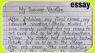 my summer vacation essay | summer vacation short essay | essay