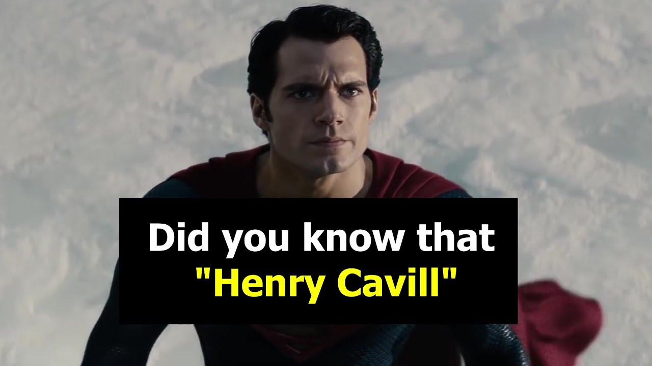 Did you know that „Henry Cavill“…