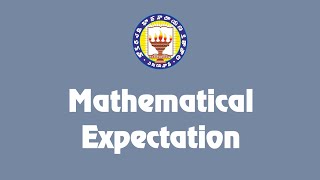 UNIT-3 - Mathematical Expectation by Ms. V.Naga Lakshmi, Dept. of Statistics