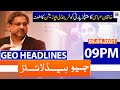 Geo Headlines 09 PM | 5th April 2021