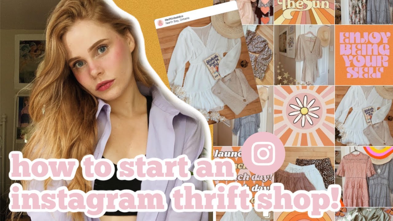 💫 How to Start an Online/Instagram Thrift Store 💫 + GIVEAWAY - YouTube
