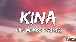 Kian-Can We Kiss Forever?