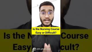 Is Nursing easy or difficult? #shorts #nursing #ashishgaikwad
