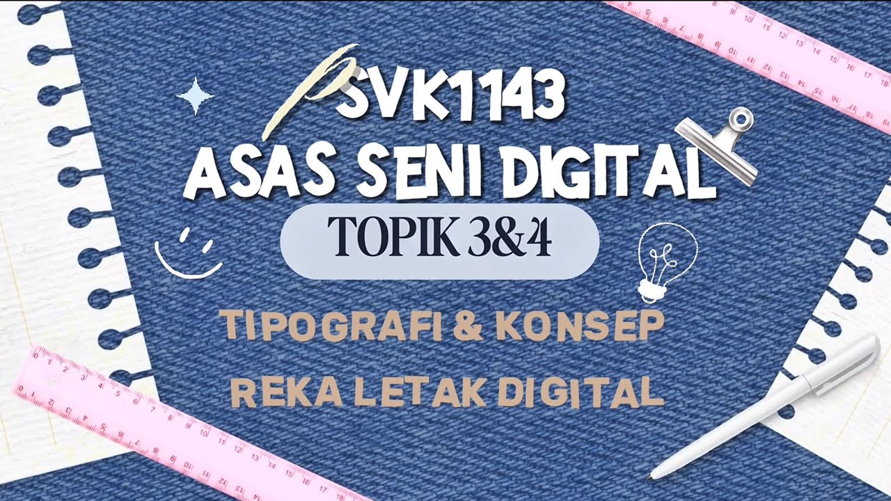 TUGASAN 2- PSVK1143 (ASAS SENI DIGITAL)