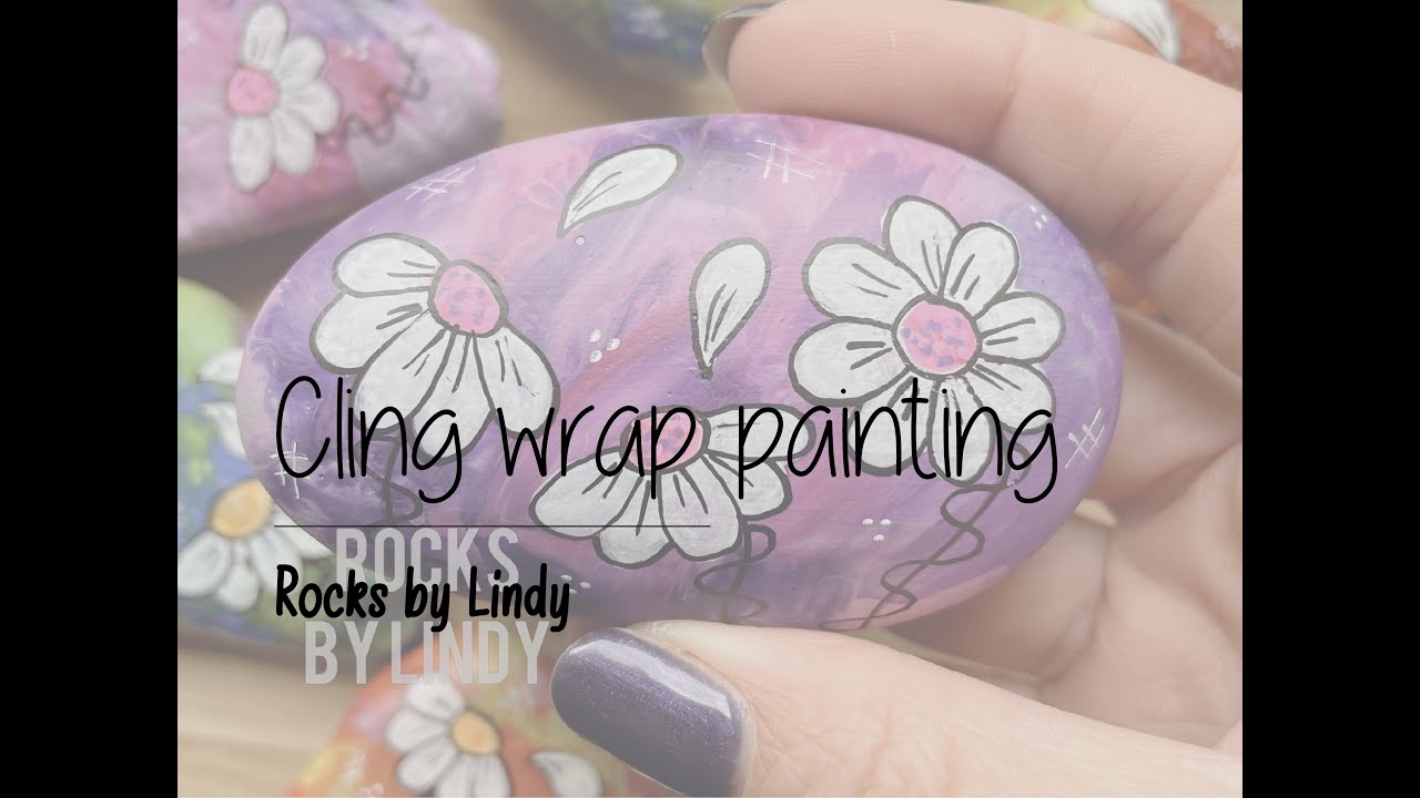 Cling wrap painting | Rock painting: step-by-step tutorial